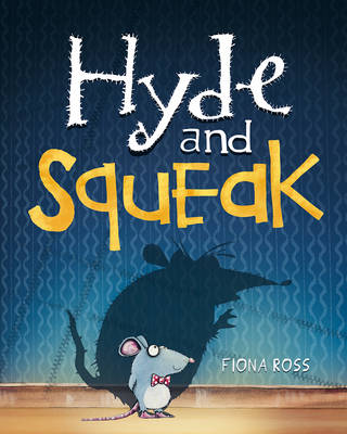 Hyde and Squeak