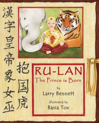 The Prince Is Born: Ru-lan