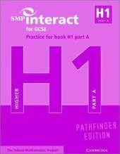 SMP Interact for GCSE Practice for Book H1 Part A Pathfinder Edition