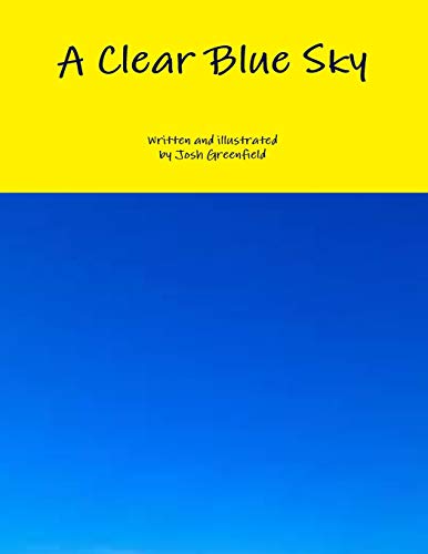 A Clear Blue Sky