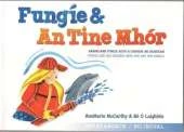 Fungie & an Tine Mhor - Fungie & the Big Blaze