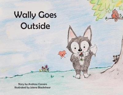 Wally Goes Outside