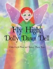 Fly High, Dolly Dawn Dell