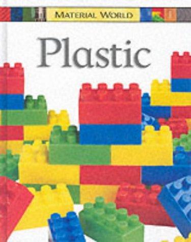 Material World: Plastic