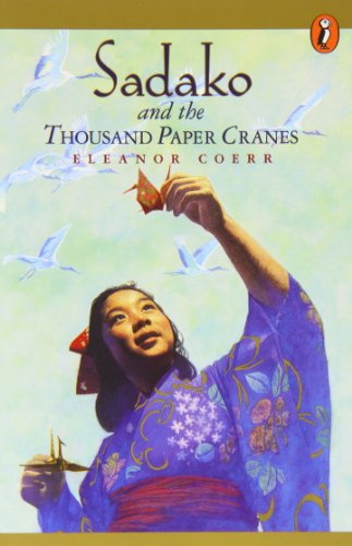 Sadako and the Thousand Paper Cranes
