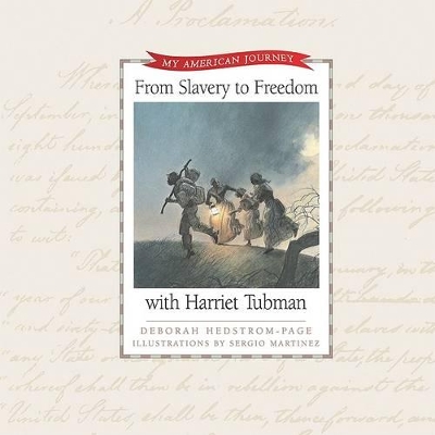 From Slavery to Freedom with Harriet Tubman