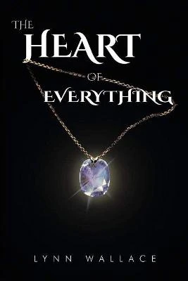 The Heart of Everything