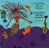 Mamy Wata and the Monster (English–German)