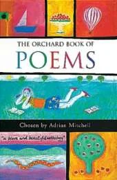 The Orchard Book Of Poems
