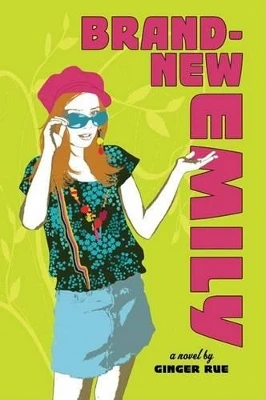 Brand New Emily: A Novel