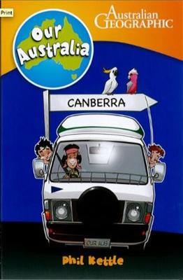 Our Australia: Canberra