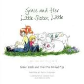 Grace, Little and Their Pot Bellied Pigs