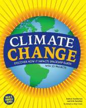 Climate Change: Discover How It Impacts Spaceship Earth
