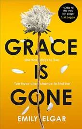 Grace is Gone