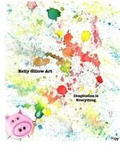 Kelly Gillow Art "Imagination is Everything"