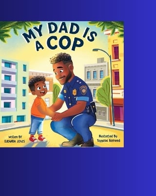 My Dad Is A Cop