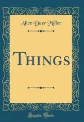Things (Classic Reprint)