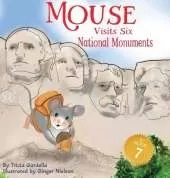 Mouse Visits Six National Monuments