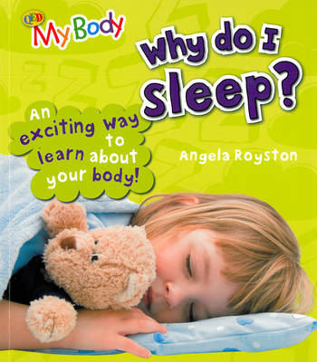 Why Do I Sleep?
