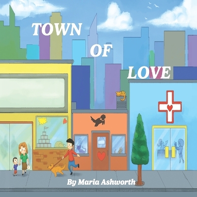 Town Of Love