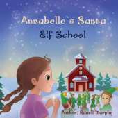 Annabelle's Santa Elf School
