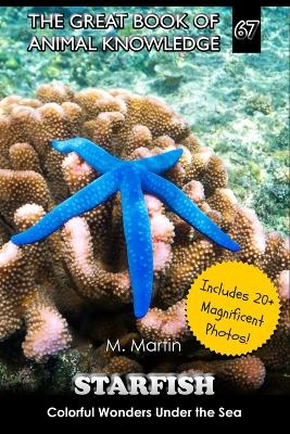 Starfish: Colorful Wonders Under the Sea