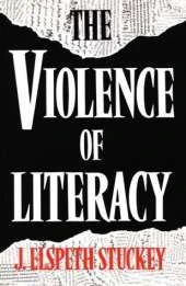 Violence Of Literacy