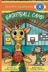 Giraffe's Adventures Basketball Camp