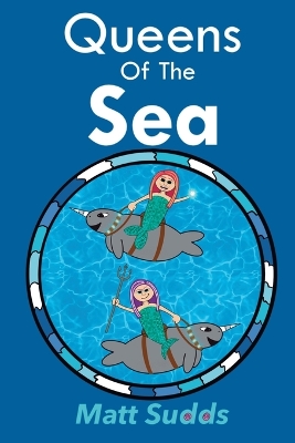 Queens of The Sea