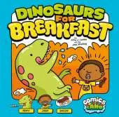 Dinosaurs for Breakfast: Dinosaurs for Breakfast