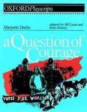 Question of Courage