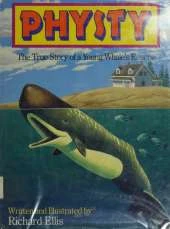 Physty: the Story of a Whale