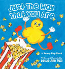 Just The Way That You Are