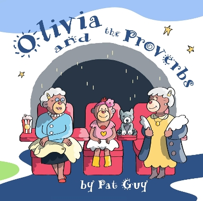 OLIVIA AND THE PROVERBS