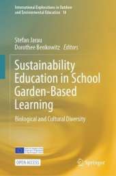 Sustainability Education in School Garden-Based Learning: Biological and Cultural Diversity