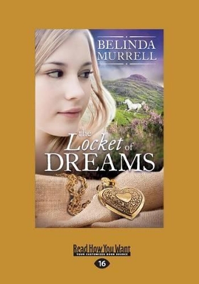 The Locket of Dreams: Timeslip Series (book 7)