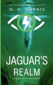 Jaguar's Realm - A Prequel to The Mind Game