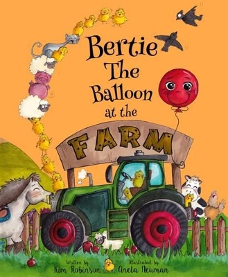 Bertie the Balloon at the Farm