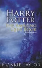 Harry Potter - The Amazing Quiz Book