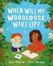 When Will My Woodlouse Wake Up?