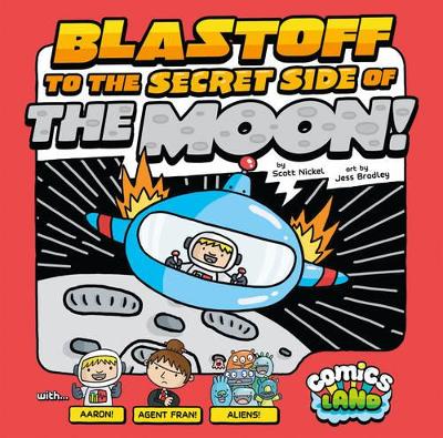 Blastoff to the Secret Side of the Moon