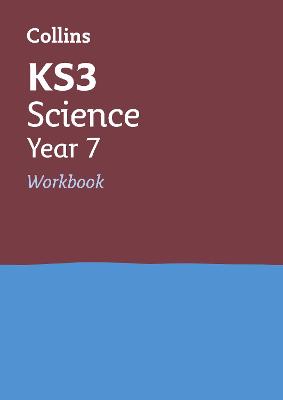 KS3 Science Year 7 Workbook: Ideal for Year 7