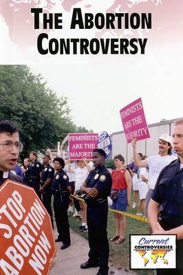 The Abortion Controversy