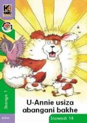 U-Annie Usiza Abangani Bakhe