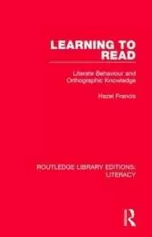 Learning to Read: Literate Behaviour and Orthographic Knowledge