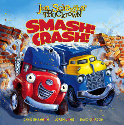 Smash! Crash!