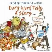 Every Word Tells a Story