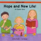 Hope and New Life: An Easter Story