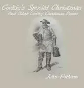 Cookie's Special Christmas: And Other Cowboy Christmas Poems