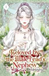 Beloved by the Male Lead's Nephew: Volume I (Light Novel)